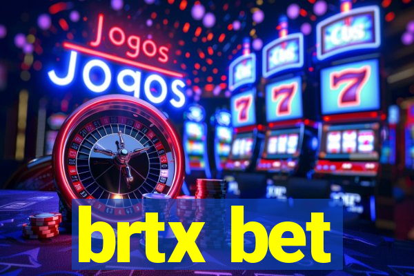 brtx bet